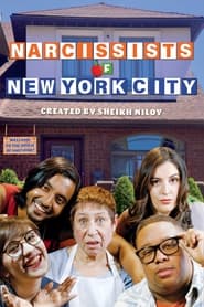 Narcissists of New York City' Poster