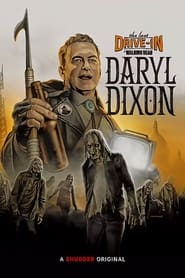 The Last DriveIn with Joe Bob Briggs The Walking Dead  Daryl Dixon