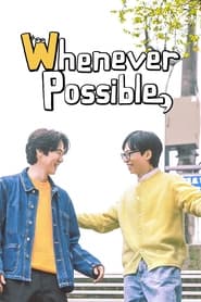 Whenever Possible' Poster