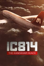 IC 814 The Kandahar Hijack' Poster