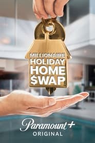 Streaming sources forMillionaire Holiday Home Swap