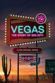 Vegas The Story of Sin City' Poster