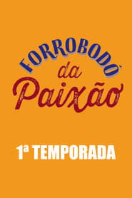 Forrobod da Paixo' Poster