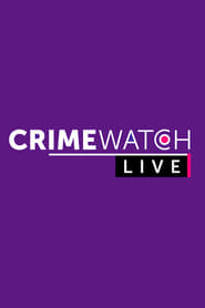 Crimewatch Live' Poster