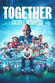 Together Treble Winners' Poster