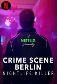 Crime Scene Berlin Nightlife Killer' Poster