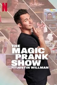 Streaming sources forThe Magic Prank Show with Justin Willman