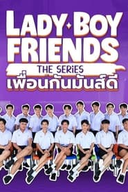 Lady Boy Friends The Series' Poster
