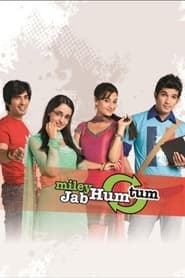 Miley Jab Hum Tum' Poster