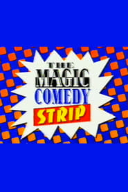 The Magic Comedy Strip' Poster