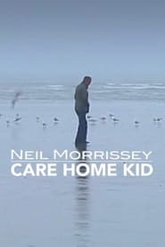 Neil Morrissey Care Home Kid