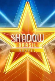 Shadow Brasil Gospel' Poster