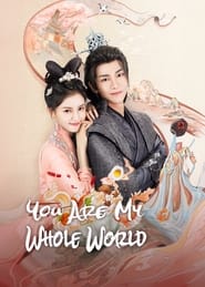 You are My Whole World' Poster