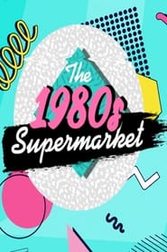 The 1980s Supermarket' Poster