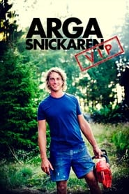 Arga snickaren VIP' Poster