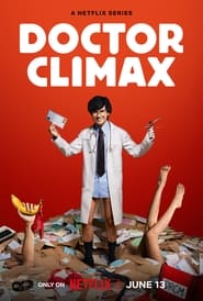 Doctor Climax' Poster