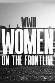 WWII Women on the Frontline' Poster