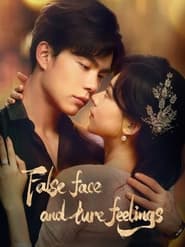 False Face and True Feelings' Poster
