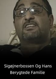 Streaming sources forSigjnerbossen  og hans berygtede familie