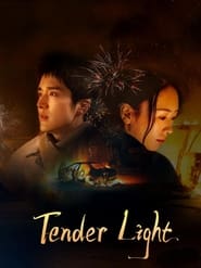 Tender Light' Poster