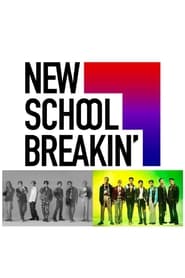 New School Breakin' Poster