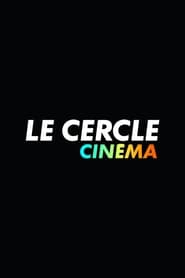 Le Cercle' Poster