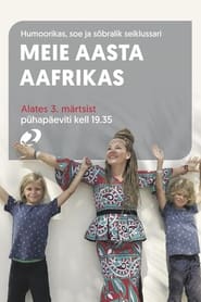 Meie aasta Aafrikas' Poster