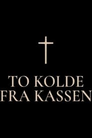 To kolde fra kassen' Poster