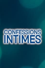 Confessions intimes' Poster