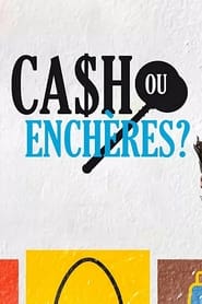 Streaming sources forCash ou enchres 