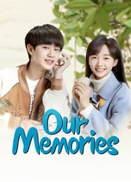 Our Memories' Poster