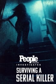 People Magazine Investigates Surviving a Serial Killer' Poster