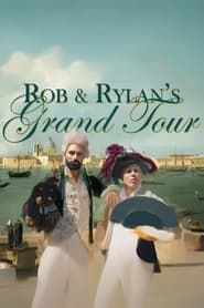 Rob and Rylans Grand Tour' Poster