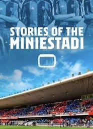 Stories of the miniestadi' Poster