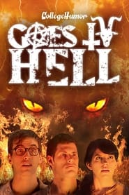 CollegeHumor Goes to Hell' Poster