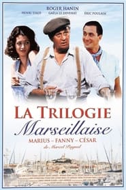 La trilogie marseillaise' Poster