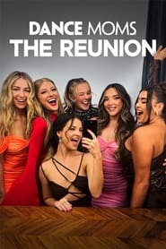 Dance Moms The Reunion' Poster
