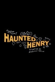 Haunted Henry' Poster