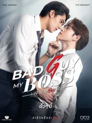 Bad Guy My Boss' Poster