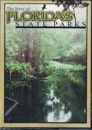 The Story of Floridas State Parks' Poster