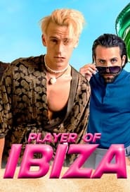 Player of Ibiza' Poster