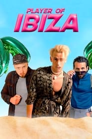 Player of Ibiza' Poster