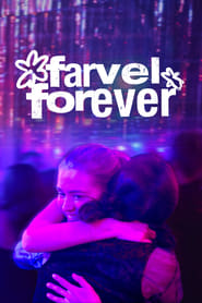 Farvel Forever' Poster