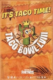 Fortnite Taco Bowl LVIII Tournament' Poster