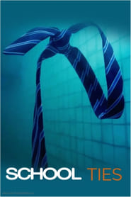 School Ties' Poster