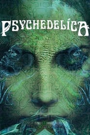 Psychedelica' Poster