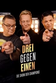 Drei gegen Einen  Die Show der Champions' Poster