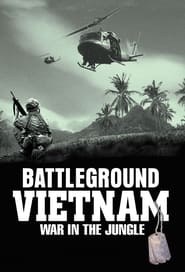 Streaming sources forBattleground Vietnam War In The Jungle