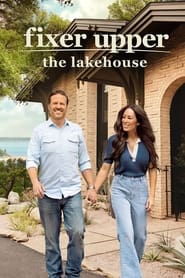 Fixer Upper The Lakehouse' Poster