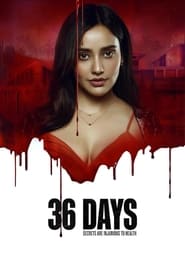 36 Days' Poster